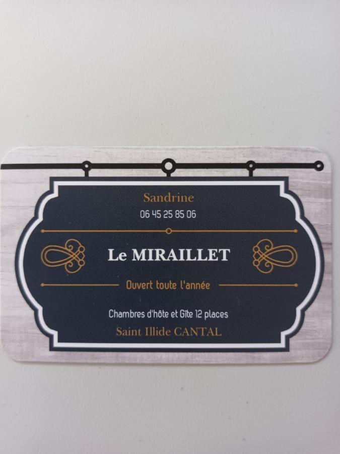 Le Miraillet, Chambre Hote Saint-Illide Exteriör bild